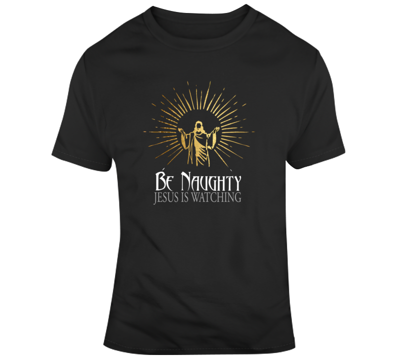 Be Naughty tee