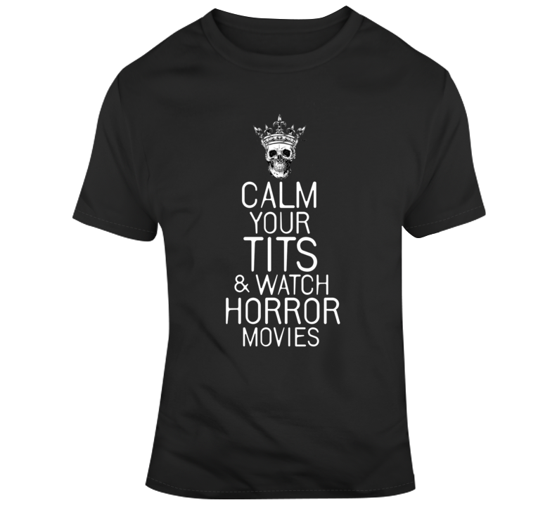 Calm Your Tits tee