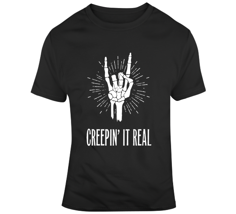Creepin' it Real tee