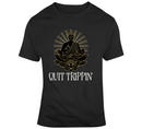 Quit Trippin tee